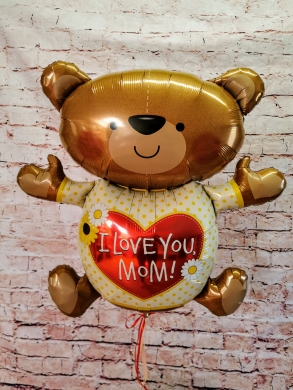 I love you mom Teddy